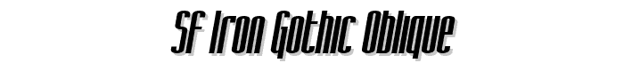 SF Iron Gothic Oblique font